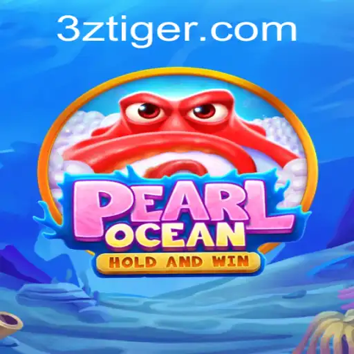 Descubra o Fascinante Mundo de PearlOcean: O Novo Fenômeno dos Jogos